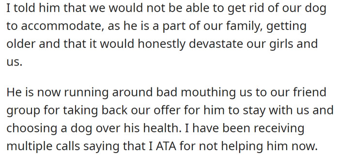 The OP Explained to Him He Couldn't Do That and Faced Criticism for Choosing a Dog Over a Friend