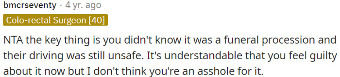 Unaware of the funeral procession, OP's guilt is understandable