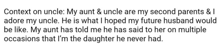 She adds context that her uncle and aunt are like a second set of parents, and she aspires to have a husband like her uncle