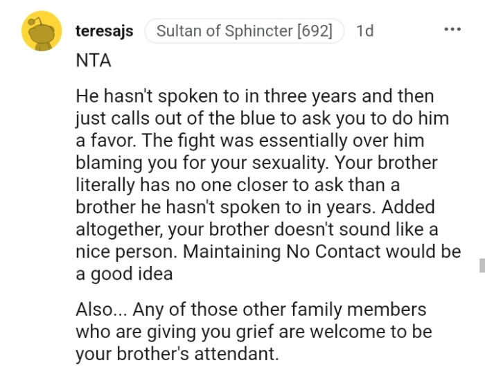 Your brother doesn't sound like a nice person