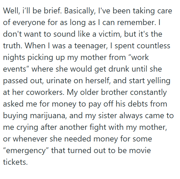 He grew up parenting the people who were supposed to raise him.