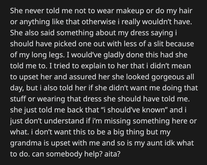 OP was so confused by her aunt's reaction. Now, even her grandma is upset with her. Do you think OP deliberately upstaged her aunt on her wedding day?