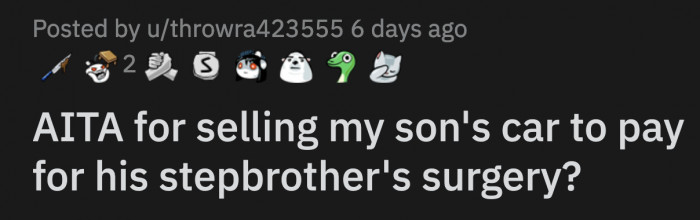 Their Only Valuable Possession Is His 18-Year-Old Son's Car