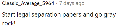Initiate legal separation proceedings.