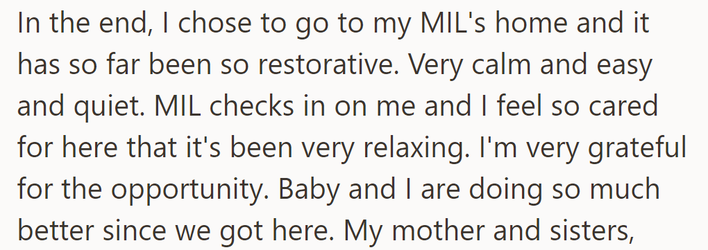 OP chose MIL's home; calming, caring.