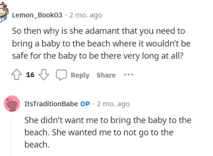 OP cleared up what his wife was expecting him to do for the people suggesting that he bring the baby to the beach.