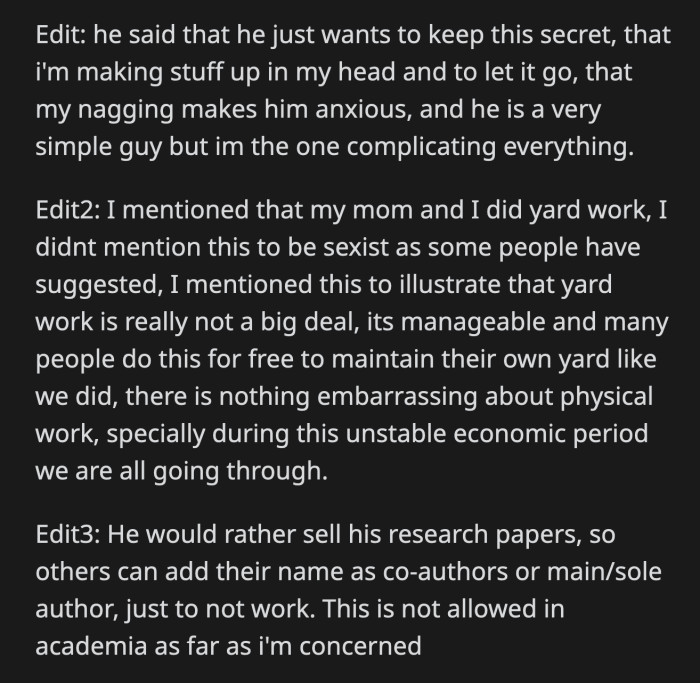 Her boyfriend seemed determined to make money by selling his research papers, but OP doesn't see it as a viable job since it's academically dishonest.