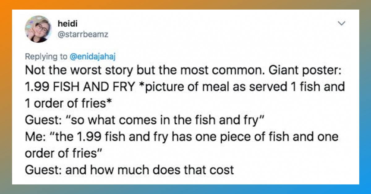 Servers Share The Dumbest Things Customers Have Done Or Said (20 Images)