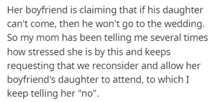 The boyfriend made it clear that if his daughter isn't invited, then he won't come either