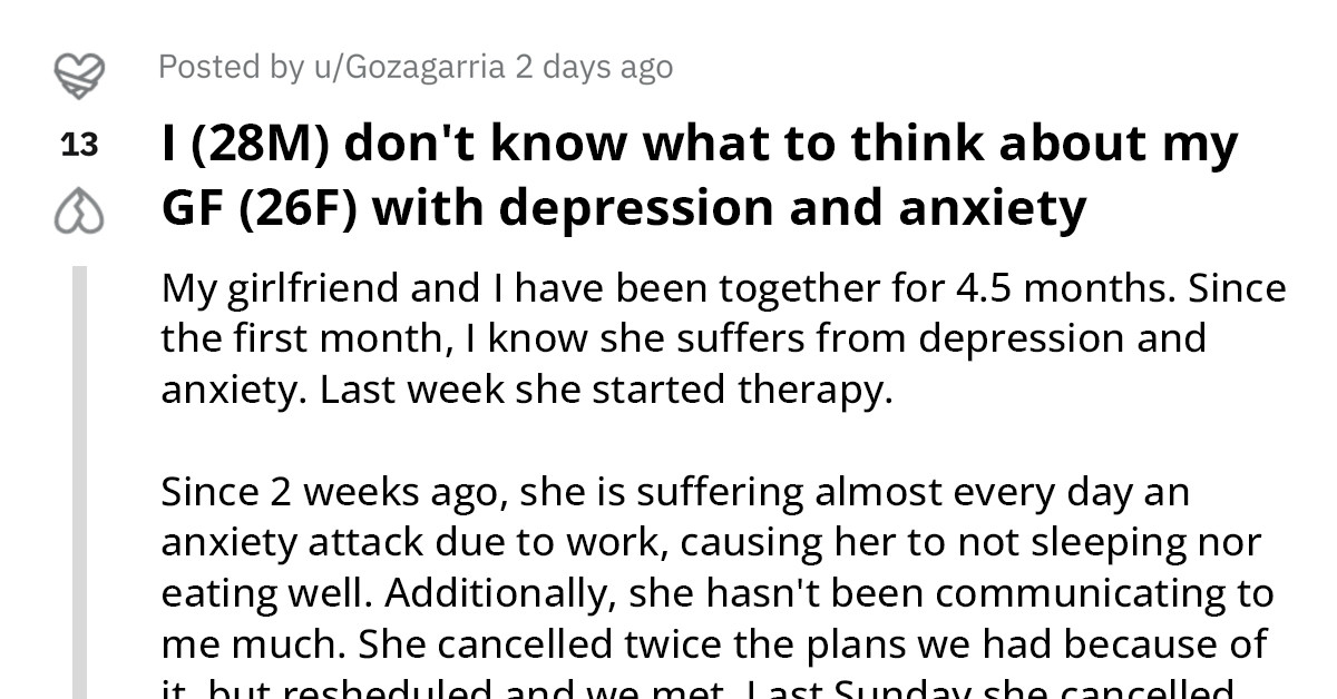 Reddit User Seeks Advice On Dating A Girl With Depression And Anxiety