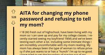 Teen Sparks Conflict After Refusing To Share Phone Password With Controlling Mother