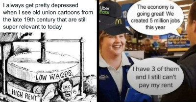 40 Eye-Opening Posts From 'Workers Strike Back' Revealing Capitalism's Absurdities