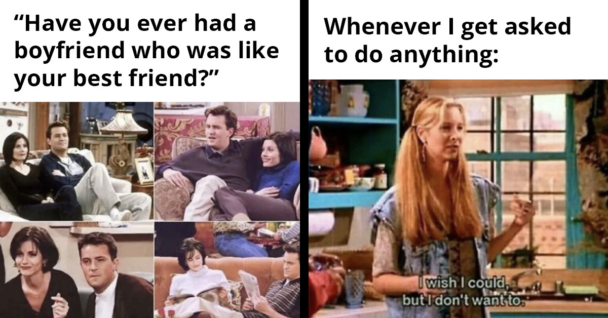 Friends TV Series Is Truly Iconic And Here's 50+ Memes To Back It Up