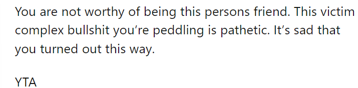 This person concluded her comment by stating that she is indeed the antagonist here.