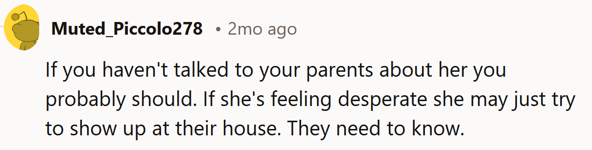 Your parents need to know.