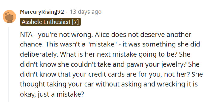 What's the next mistake going to be if OP decides to forgive Alice?