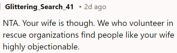 OP's wife’s behavior is highly objectionable.