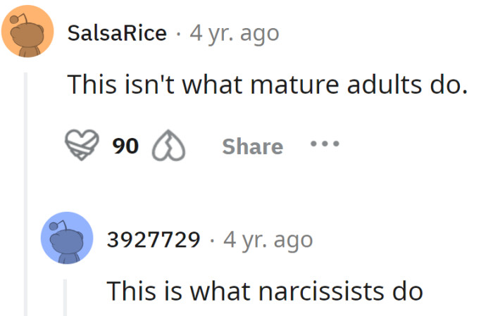 The husband is narcissistic