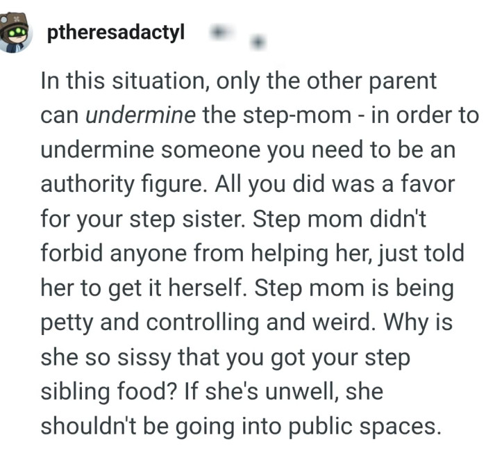Step mom is being petty and controlling