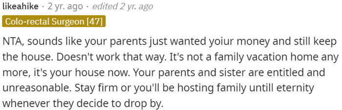 OP should stay firm to maintain boundaries and protect his own autonomy.