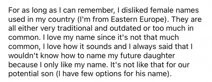 She says she has always disliked the most common girls' names in her country.