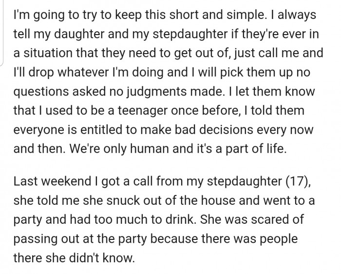 OP explained that his stepdaughter called him for help after she had snuck out and gotten drunk at a party
