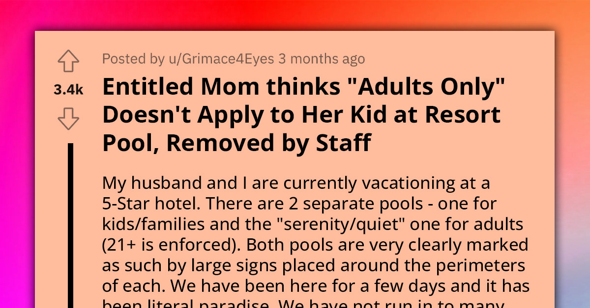 Entitled Mother With Child Refuses To Stay Out Of The Adult Only Pool