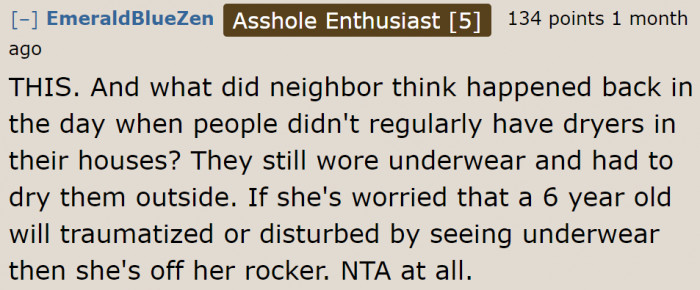 People have been hanging their undergarments even before dryers were invented. What's her deal?