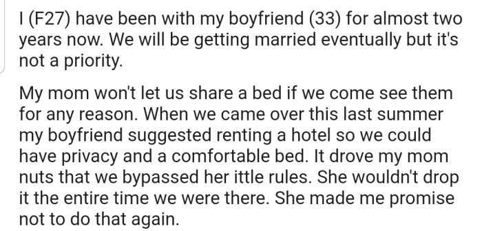 OP's mom won't let her and her boyfriend share a bed when they come visiting