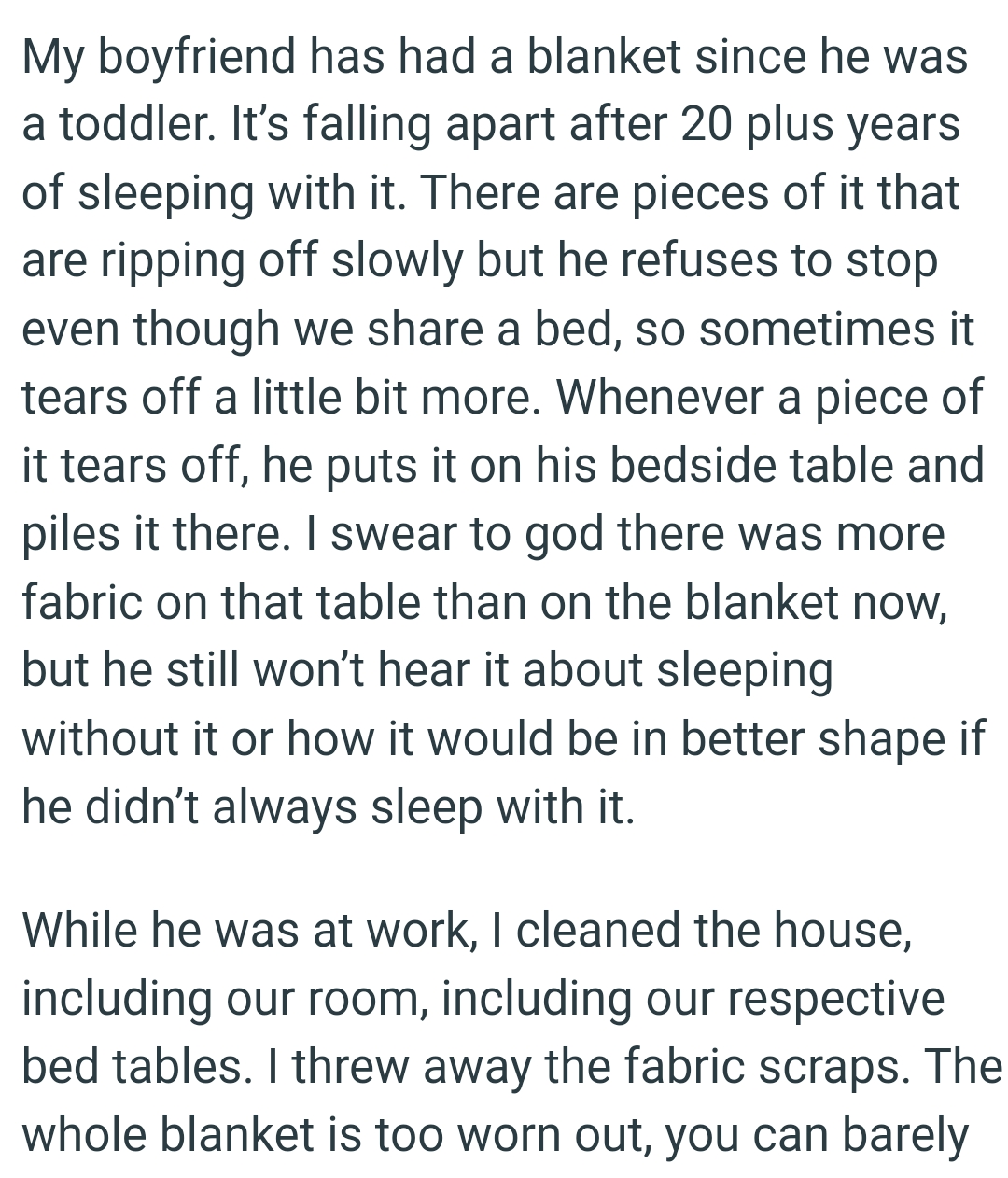 There Are Pieces of It That Are Ripping Off Slowly, but OP's Boyfriend Refuses to Stop