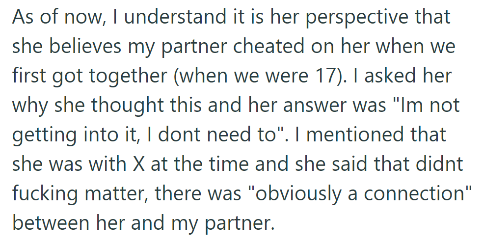 Her sister believes her partner cheated when they were 17 but wouldn't explain further, claiming an 