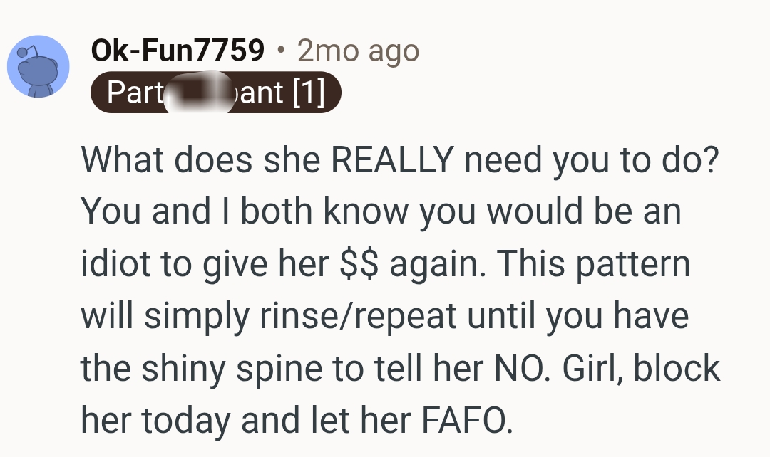 The OP would be an idiot to give them any more money again
