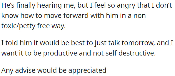 OP wants to find a way to communicate with him without it turning toxic or petty.