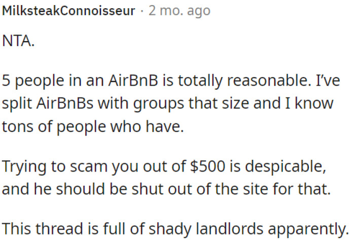 Attempting a $500 scam is unacceptable; he should face a site ban for such behavior.