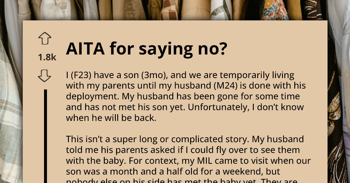 Why This Mom Refuses To Travel Alone With Her Newborn To Visit The In-Laws