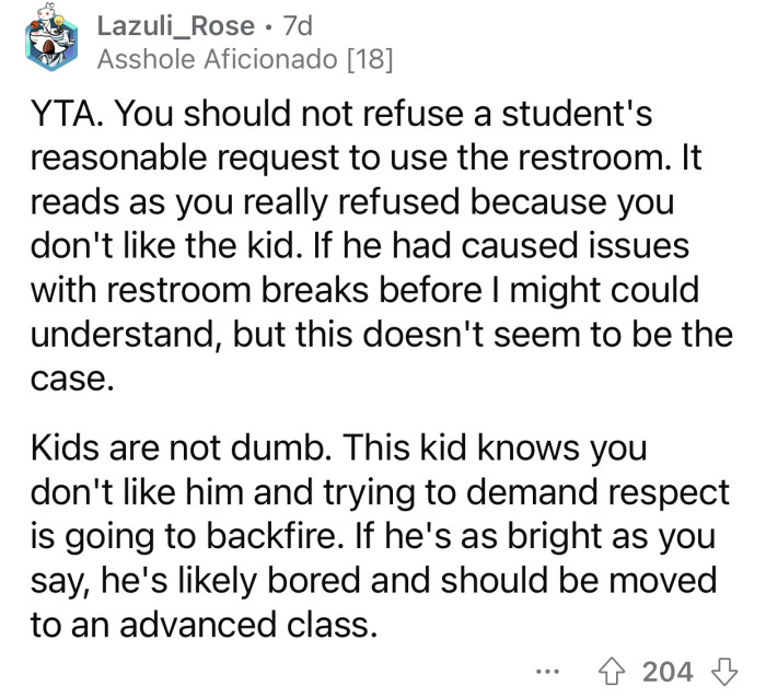 “It reads as you really refused because you don't like the kid.”