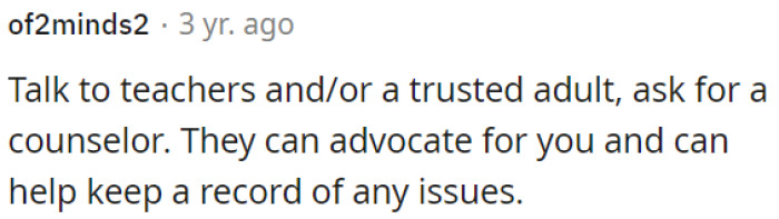 OP needs to seek support from teachers or a trusted adult