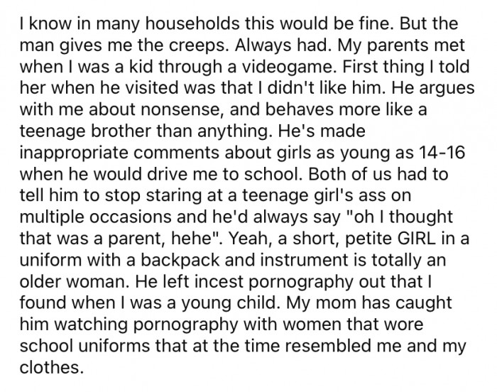 OP says she felt uncomfortable because her stepfather 