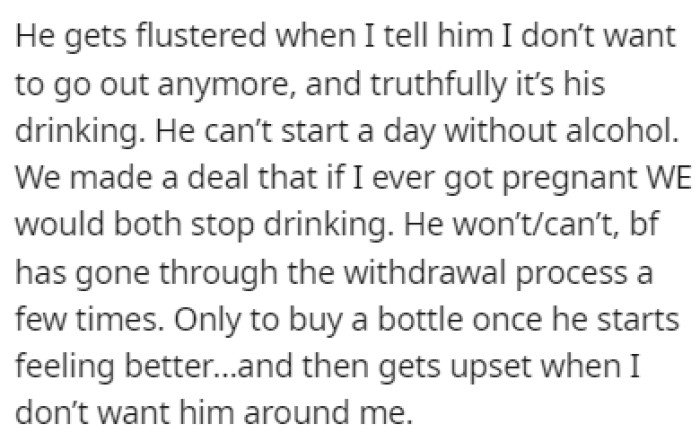 The thing that bother OP the most about her boyfriend is his drinking problem