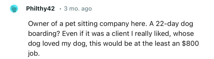 This professional sitter would charge nothing less than $800 for the job