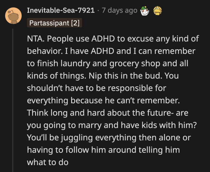 If he shows no willingness to manage his ADHD, then OP needs to rethink her future with him.