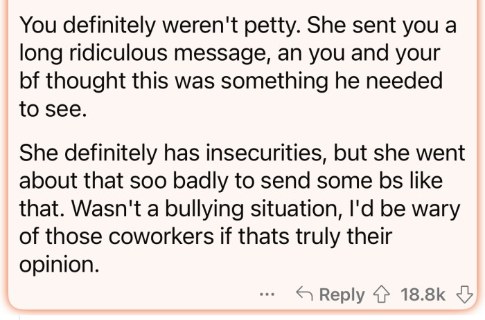 Insecurity doesn't justify that kind of behavior.