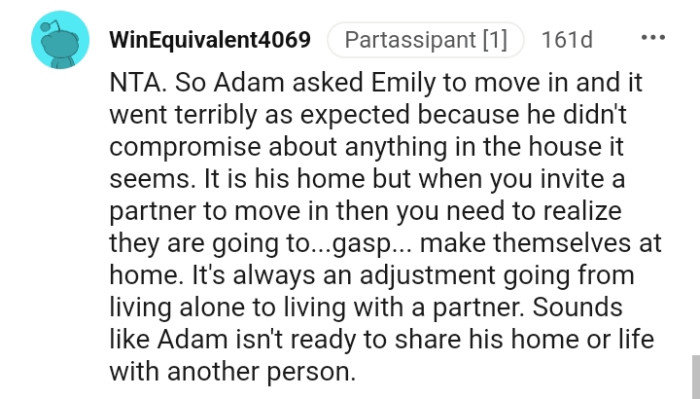 It is always an adjustment going from living alone to living with a partner