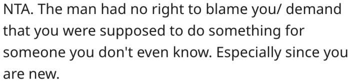 12. The stranger had no right to accuse her.
