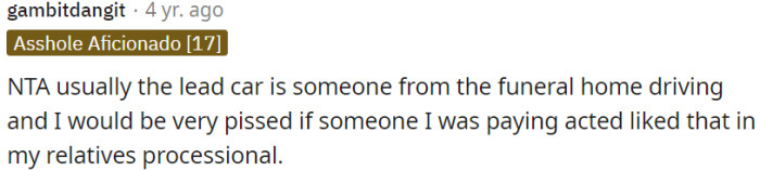 Funeral home driver behavior in a procession is unacceptable