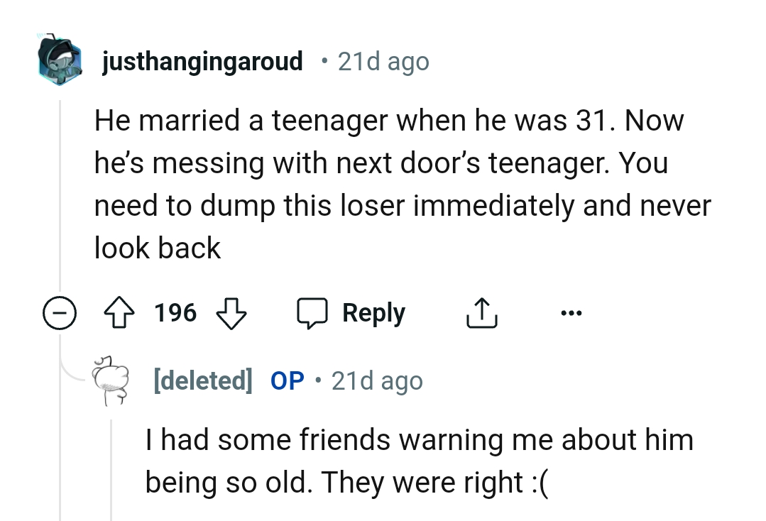 He's now messing with the next door teenager