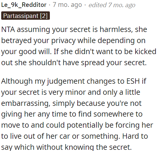 She violated OP's privacy and depended on her generosity.