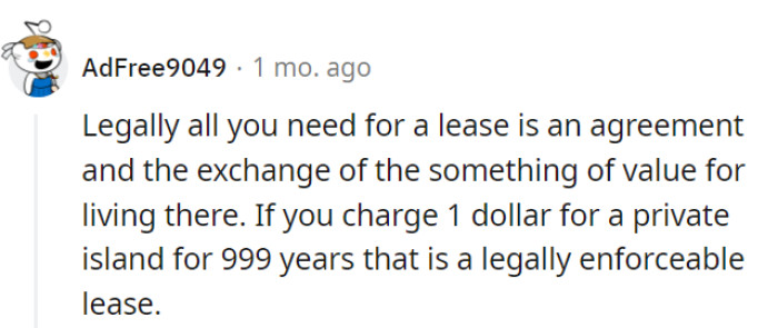 One can secure a private island lease for nearly a millennium with just a dollar—now that's a bargain!