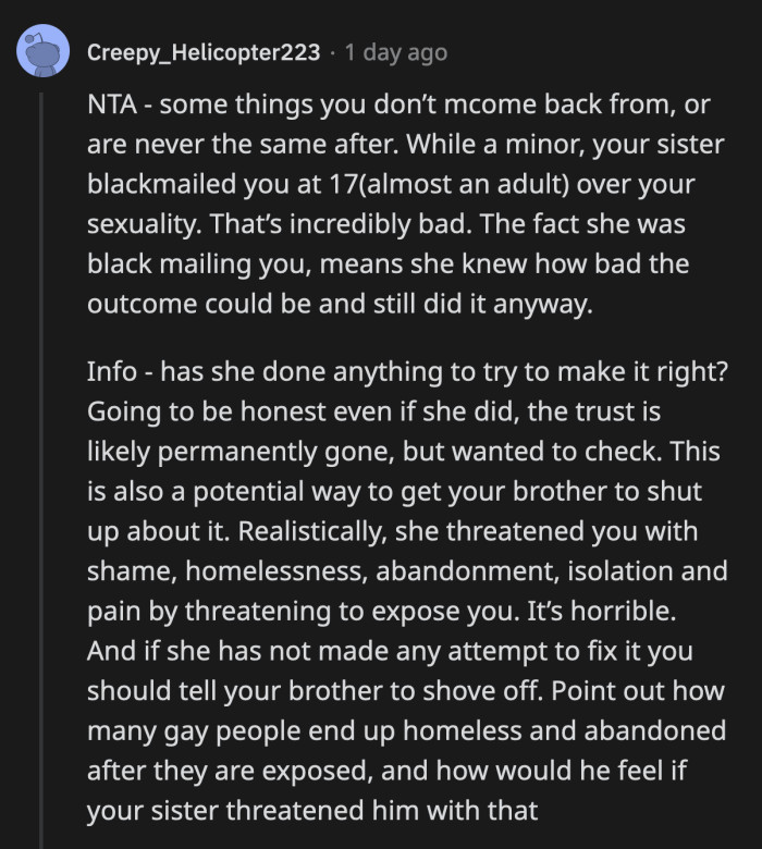 OP's sister may have been young, but she definitely knew what she was holding over OP's head. She was conniving enough to make it last a year.