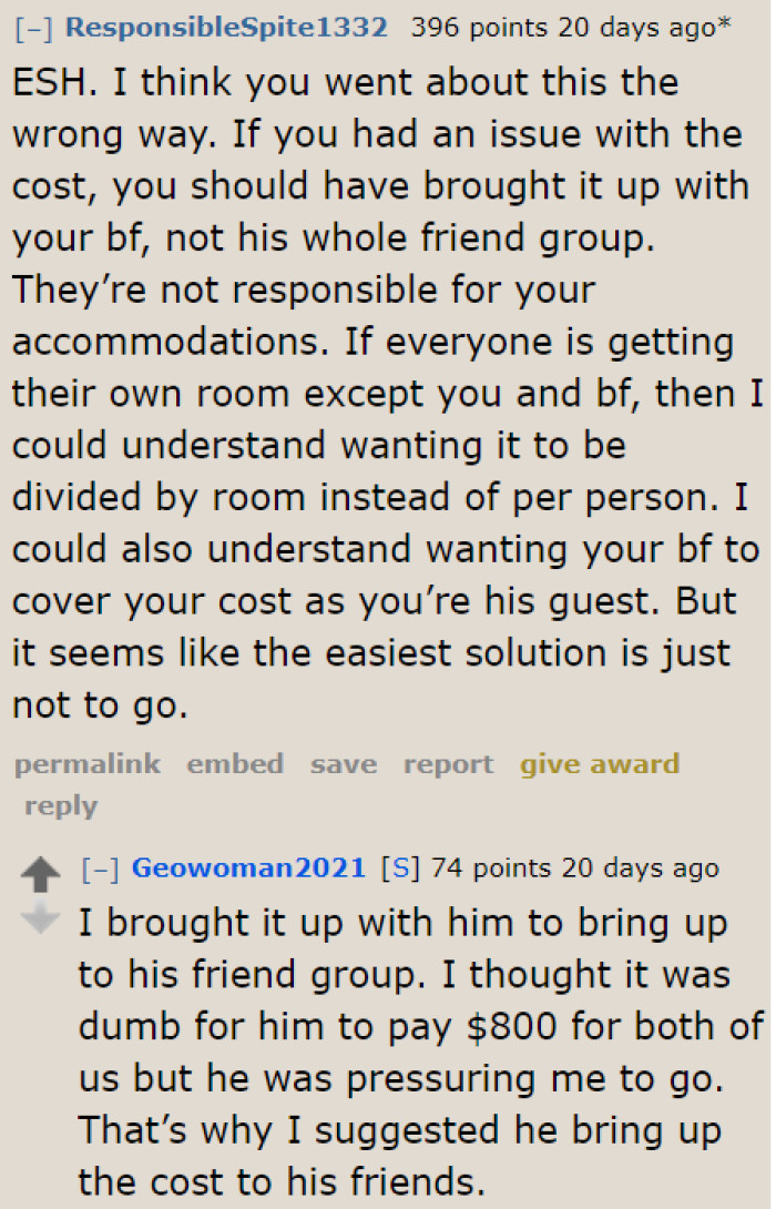 According to the OP, she originally brought it up with her boyfriend only.